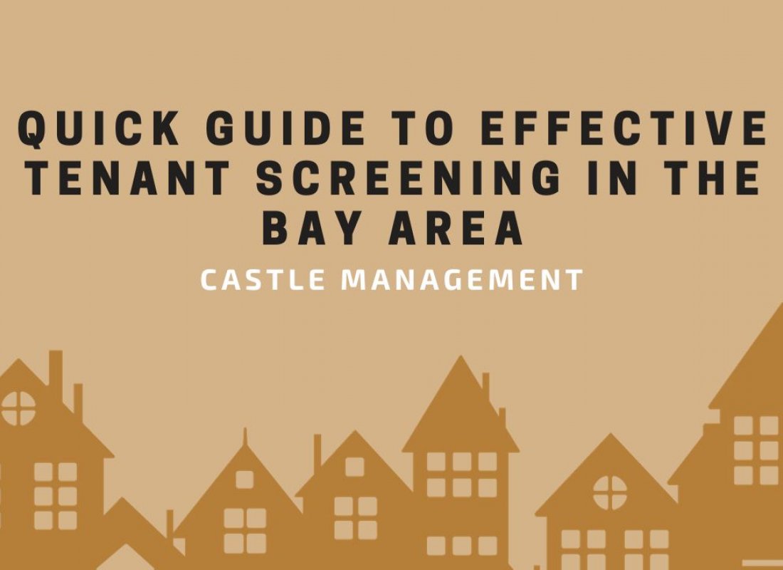 Quick Guide to Effective Tenant Screening in the Bay Area