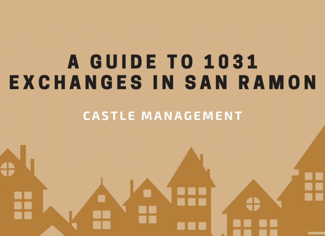 A Guide to 1031 Exchanges in San Ramon
