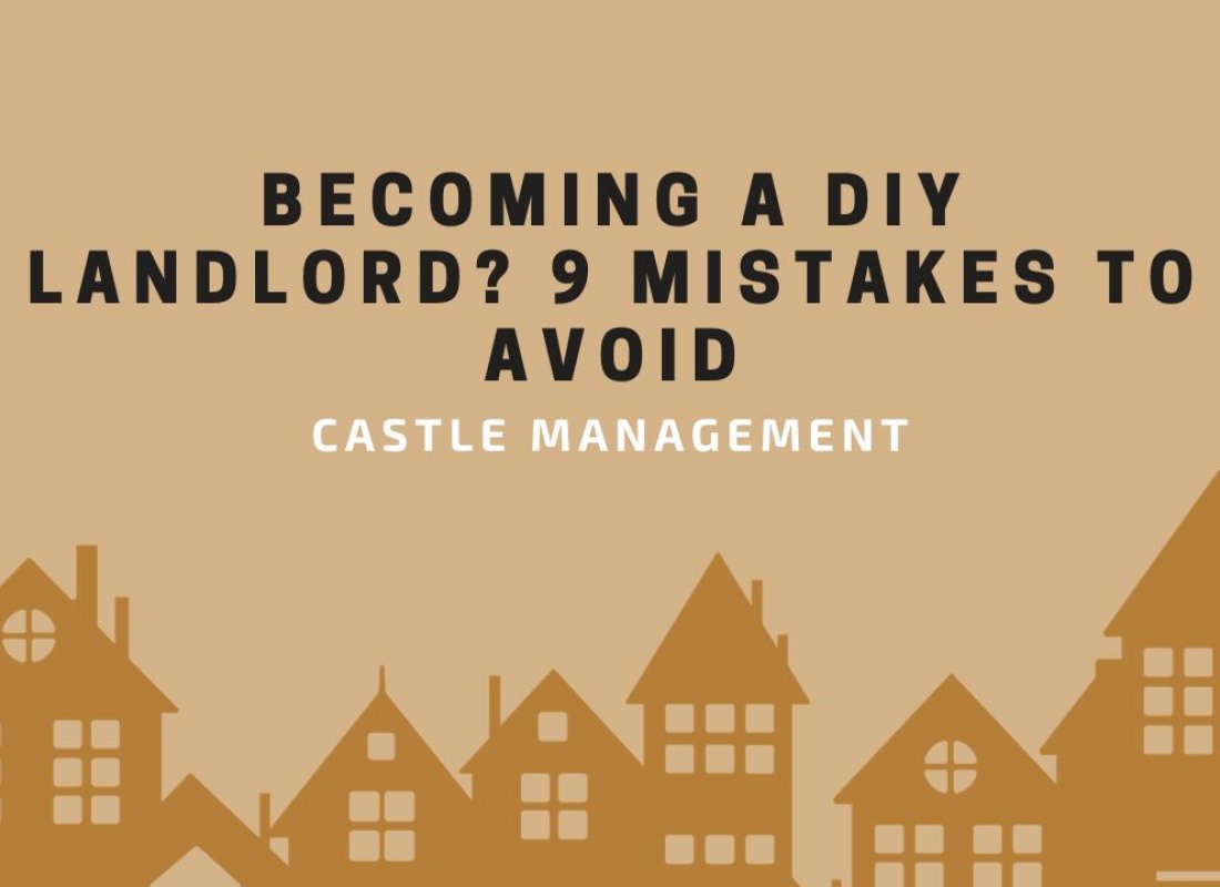 Becoming a DIY Landlord? 9 Mistakes to Avoid