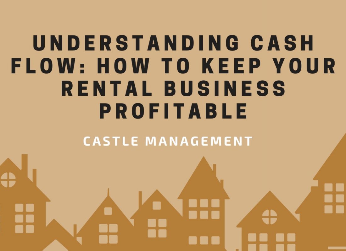 Understanding Cash Flow: How to Keep Your Rental Business Profitable