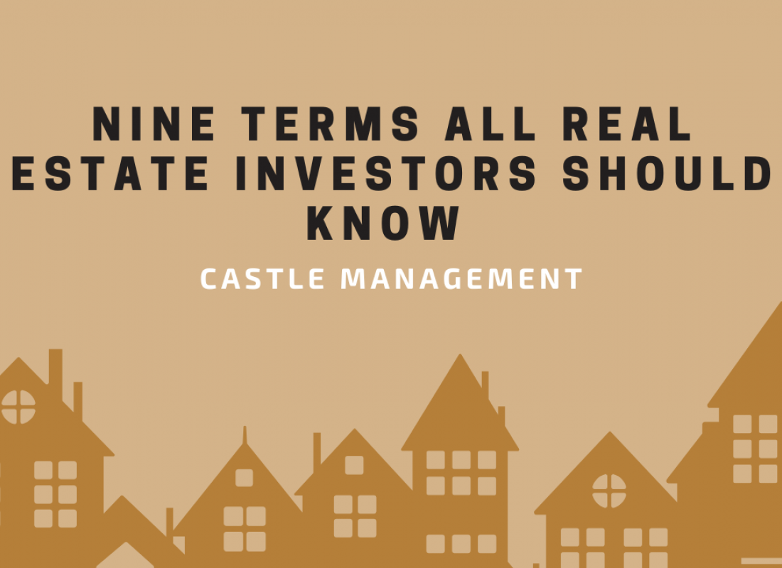 Nine Terms All Real Estate Investors Should Know