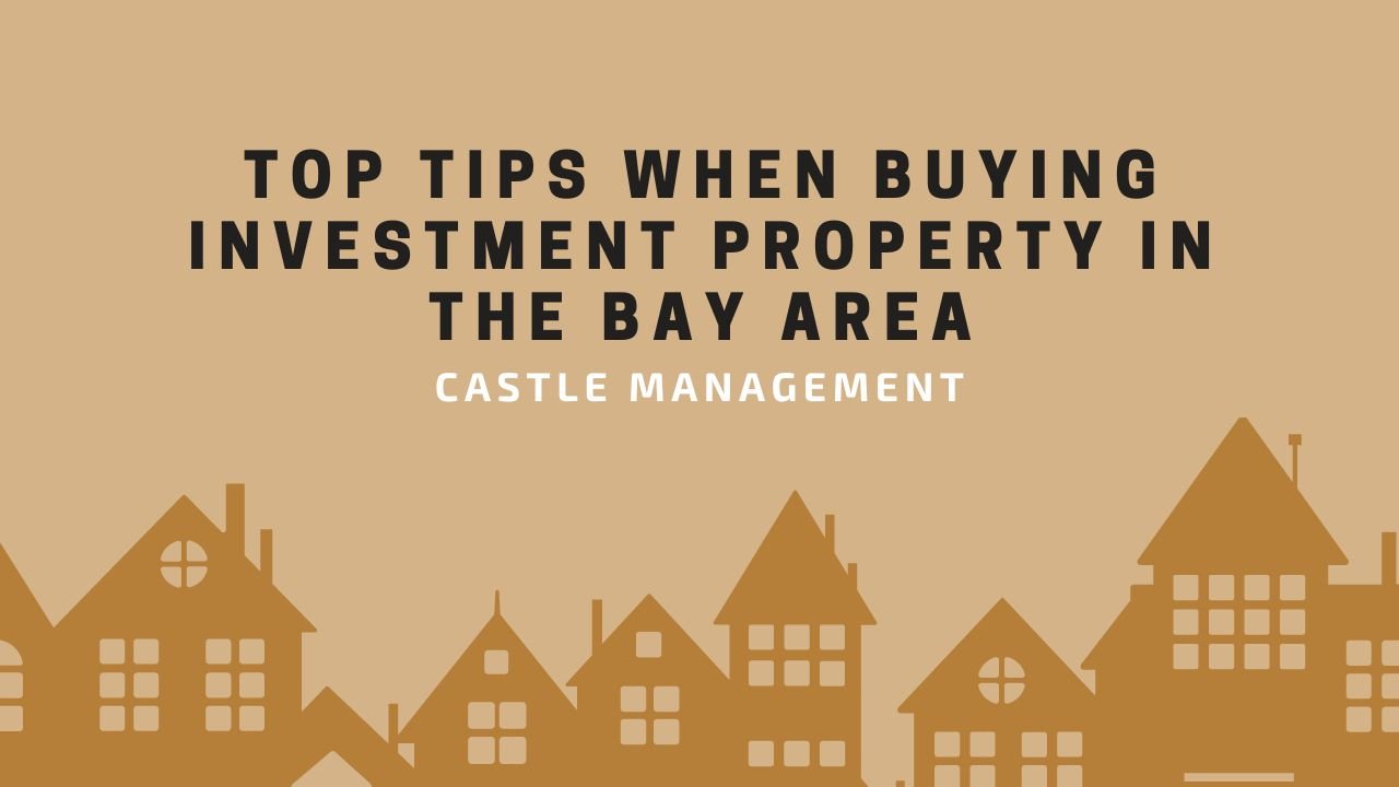 Investment Property in the Bay Area, CA