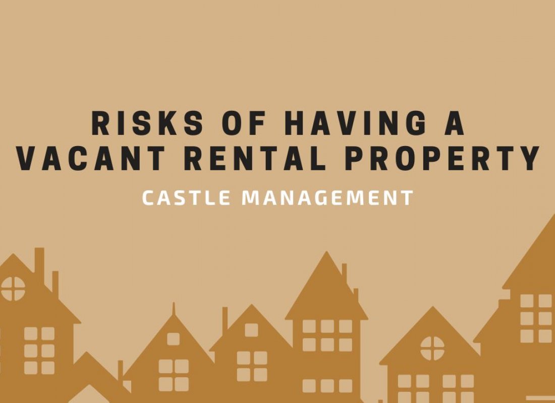 Risks of Having a Vacant Rental Property