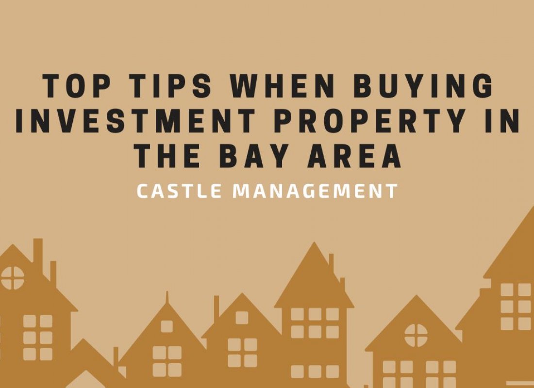 Top Tips When Buying Investment Property in the Bay Area