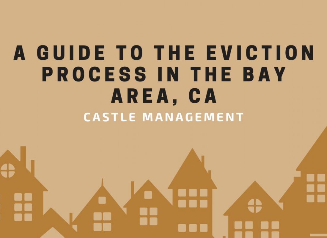 A Guide to the Eviction Process in the Bay Area, CA