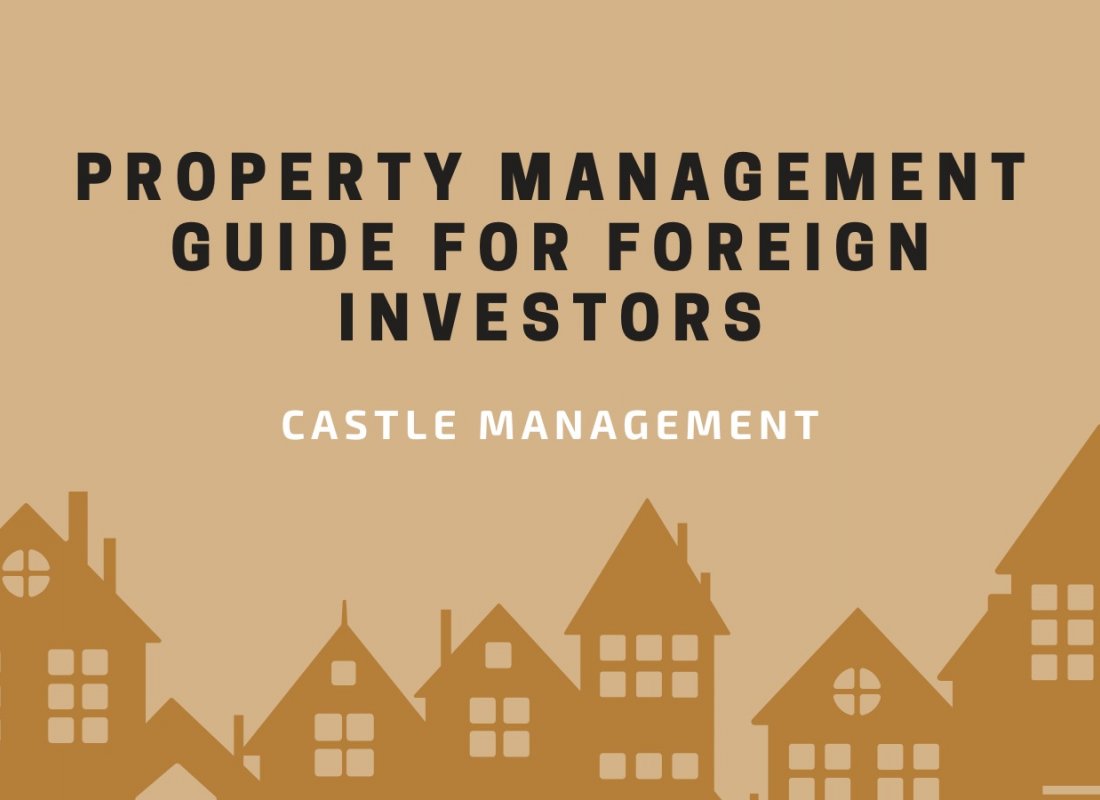 Property Management Guide for Foreign Investors