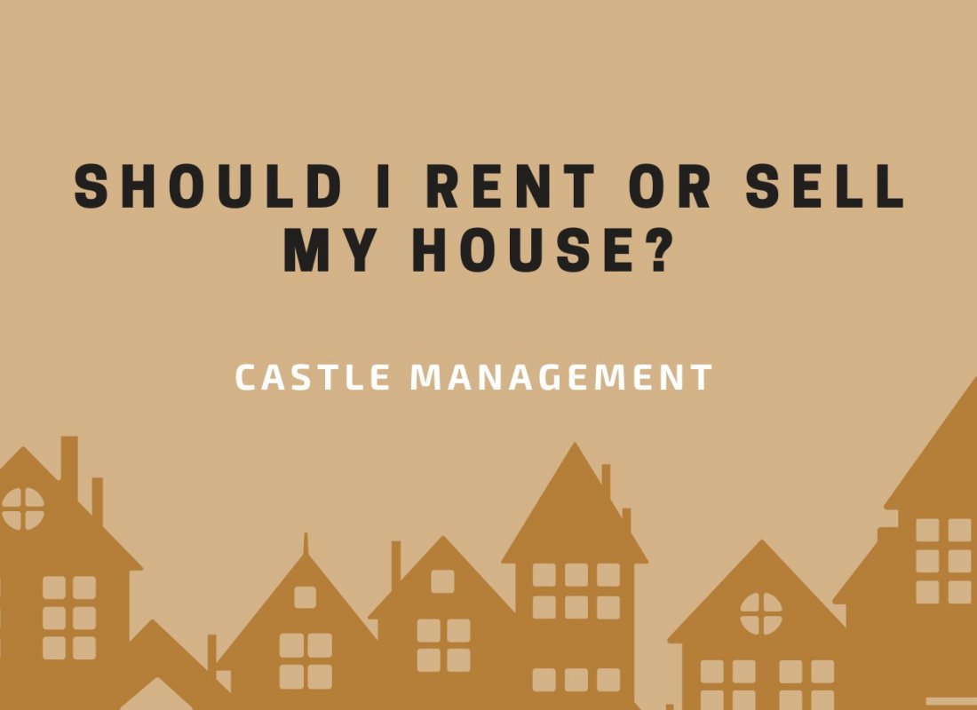 Should I Rent or Sell My House? Should I Rent or Sell My House?