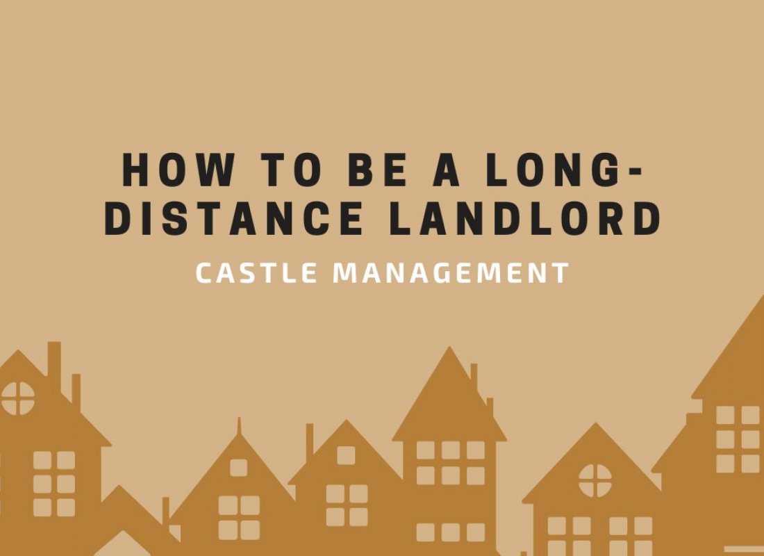 How to Be a Long-Distance Landlord